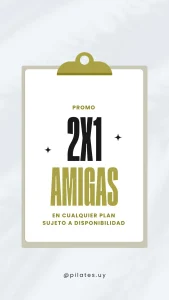 Clipboard with a promo card reading '2X1 AMIGAS' and smaller 'PROMO' text, plus availability note in Spanish; subtle background and gold accents.